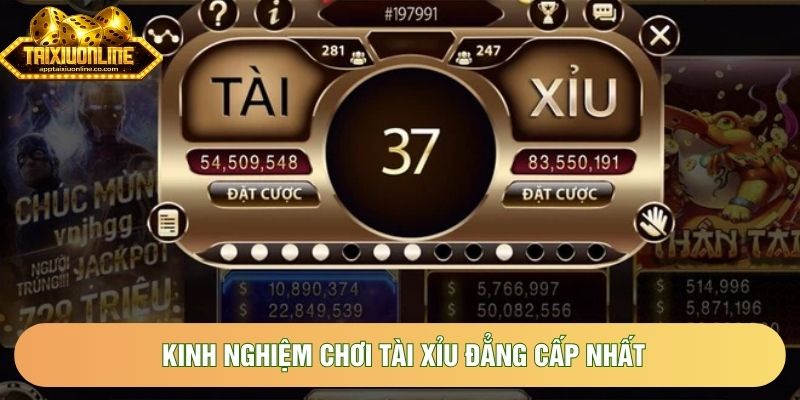 Kinh nghiệm chơi tài xỉu đẳng cấp nhất Kinh nghiệm chơi tài xỉu đẳng cấp nhất